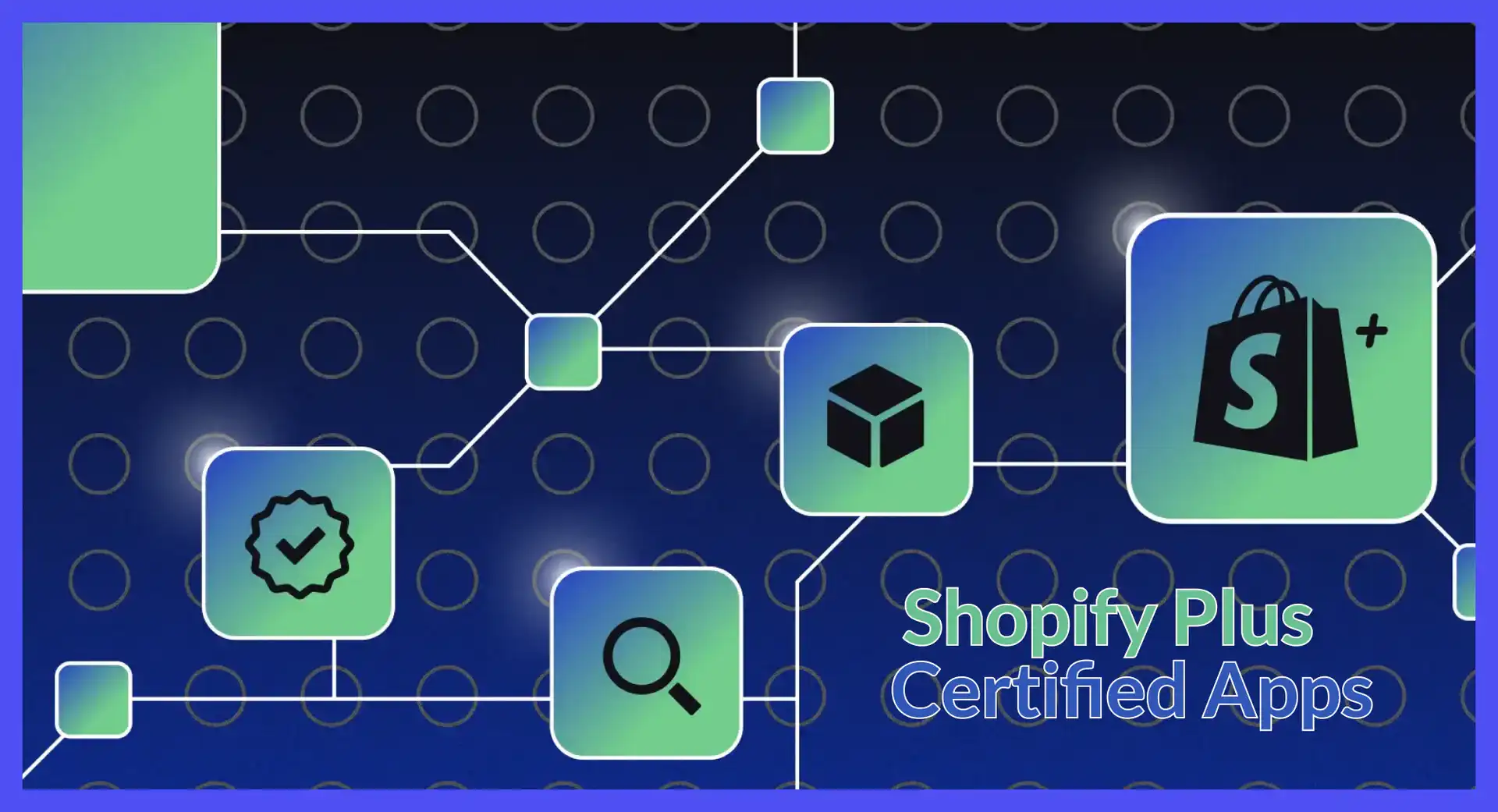 Must-Have Shopify Plus Apps for E-Commerce Growth