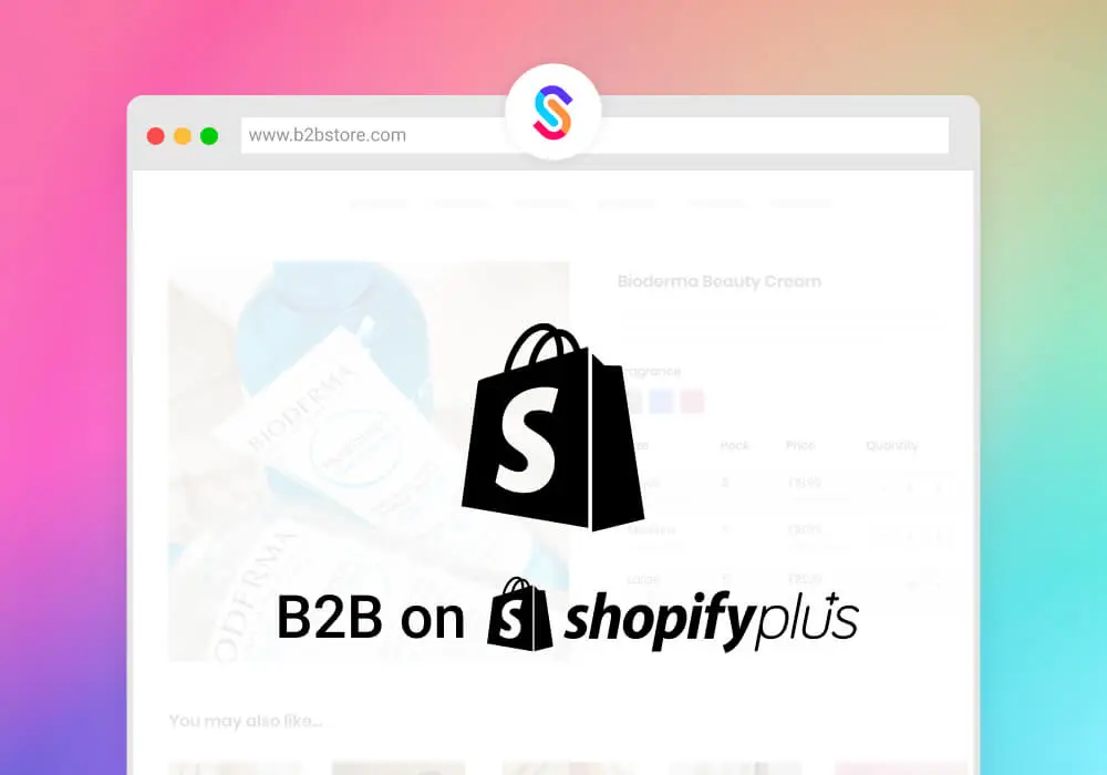 Shopify Plus B2B Solutions for Enterprise Growth
