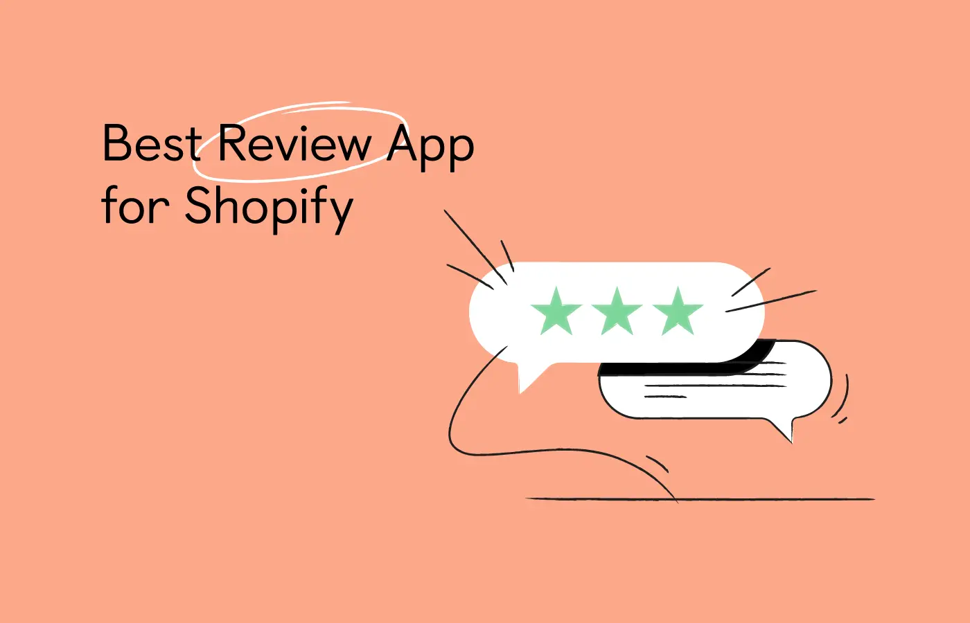 Find the Best Review App for Your Shopify Store